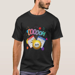 Camiseta Engraçado Ooooh 69 Bingo Fan LGBT Bingo Ball Long 