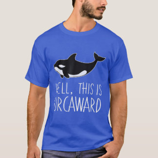 Camiseta Engraçado Orca, Gráfico De Baleia Bem, Isto É Orca