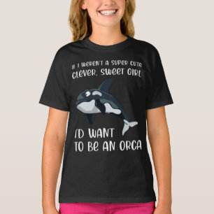 Camiseta Engraçado Orca Lover Girl Cita Dizendo Assassino 