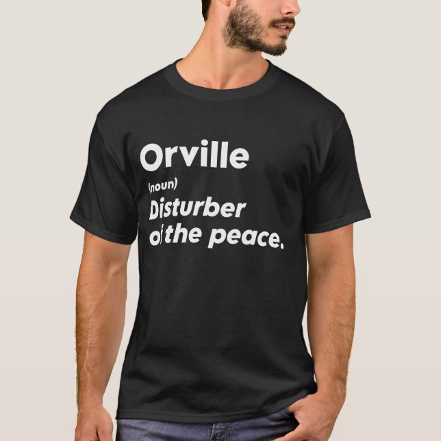 Camiseta Engraçado Orville 'Disturber of the Peace' Custom  (Frente)