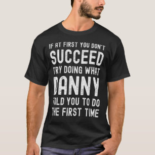 Camiseta Engraçado Ouvir Danny Piada Vintage