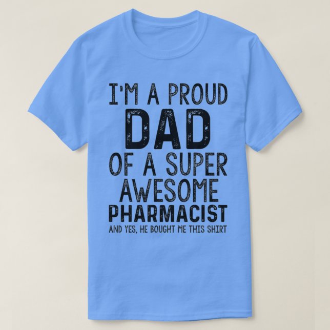 Camiseta Engraçado Pai Incrível Farmacêutico Pai Filha Gi (Frente do Design)