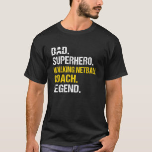 Camiseta Engraçado Pai Super-Herói Andando Netball