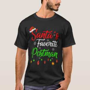 Camiseta Engraçado Papais noeis Xmas Favoritos Carteiro Na