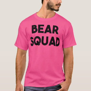 Camiseta Engraçado para o urso - Esquadrão do urso
