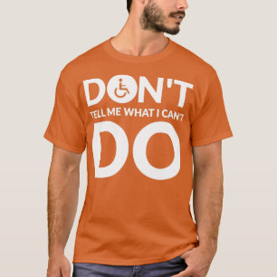 Camiseta Engraçado Paraplégico Paraplégico Cadeira de Rodas