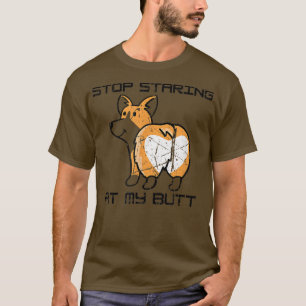 Camiseta Engraçado Parar De Olhar Para O Meu Bumbum Legal C