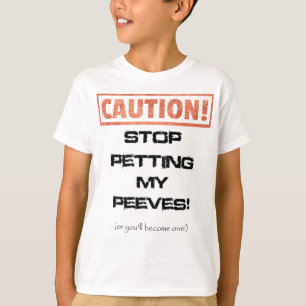 Camiseta Engraçado Parar De Pôr A Minha Citação De Peev