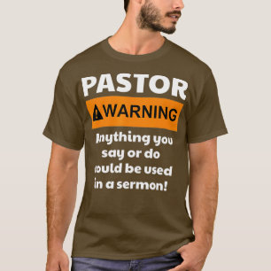 Camiseta Engraçado    PastorAdvertência Posso Colocá-Lo 