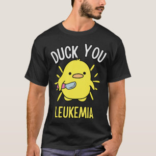 Camiseta Engraçado Pato Você Advertência À Leucemia Guerrei