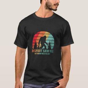 Camiseta Engraçado Pé Grande Me Viu Acreditar Em Sasq Engra