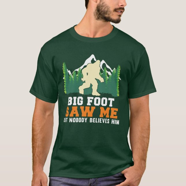 Camiseta Engraçado, Pé Grande Me Viu Sasquatch Squatchy (Frente)