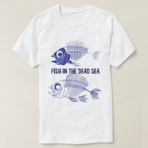 Camiseta Engraçado "Peixe no Mar do Morto" com esqueletos d