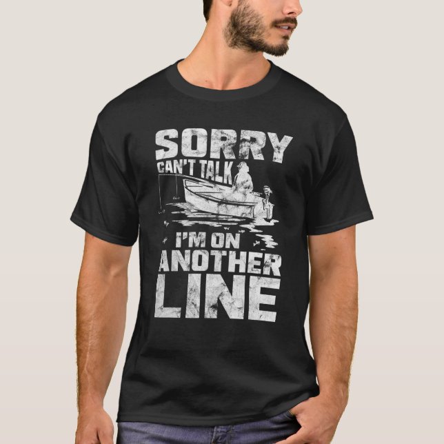 Camiseta Engraçado Pescar, desculpe não poder falar (Frente)