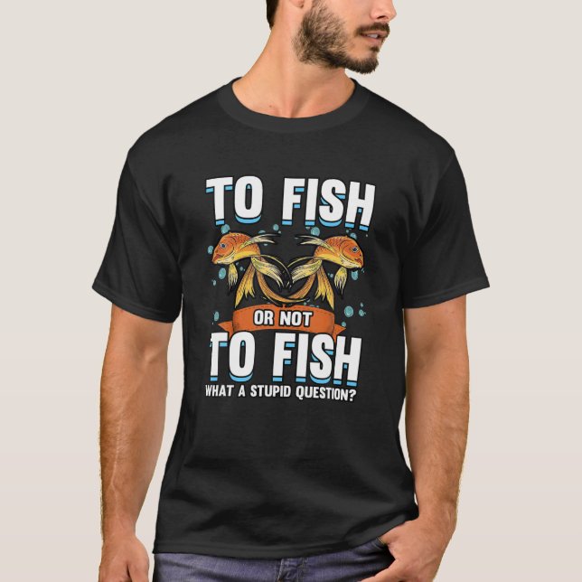 Camiseta Engraçado Pescar Ou Não Pescar O Peixe Dourado L (Frente)