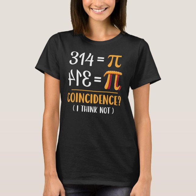 Camiseta Engraçado Pi Day Pie Professores De Matemática Shi (Frente)