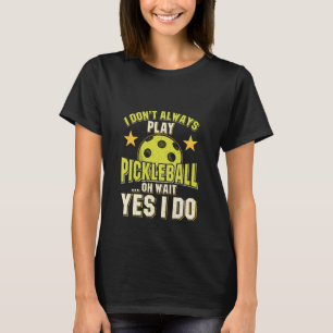 Camiseta Engraçado Pickleball