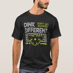 Camiseta Engraçado Pickleball Pun Dink Diferente Não Obtenh