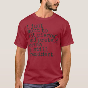 Camiseta Engraçado Pierogi Democrata Polonês I Miss Obama