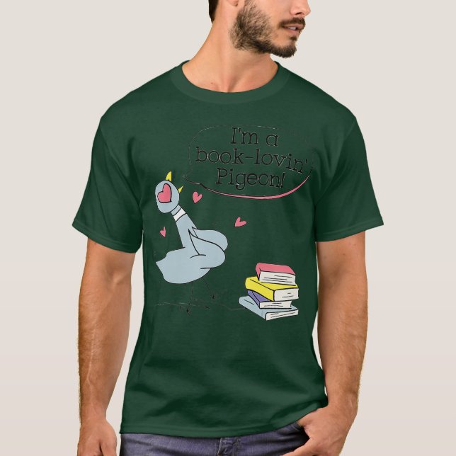 Camiseta Engraçado Pigeon Sayings Eu sou um Pigeon Cute Mui (Frente)