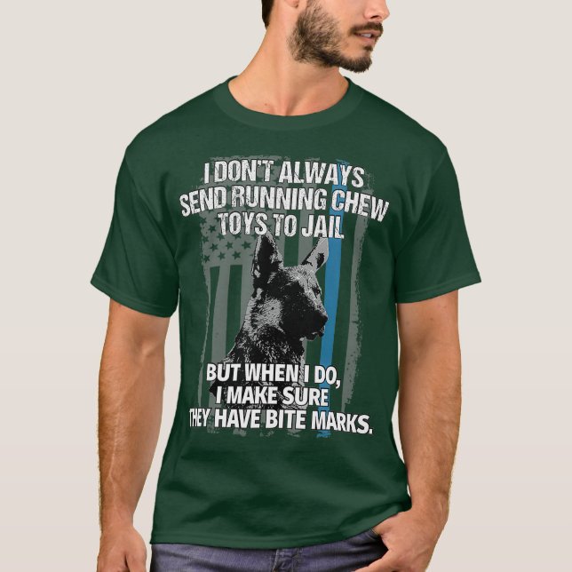 Camiseta Engraçado Polícia K9 Unidade de Cachorro Eu Nem Se (Frente)