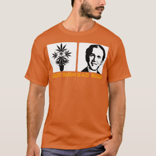 Camiseta Engraçado Política Bom Bush Ruim Bush Engraçado Ge