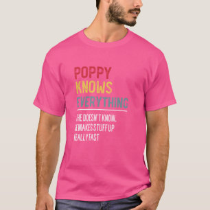 Camiseta Engraçado Poppy sabe tudo Dia de os pais para Gran