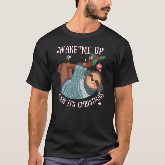 Camiseta Engraçado, preguiçoso Acordar-me quando é Natal (Frente)