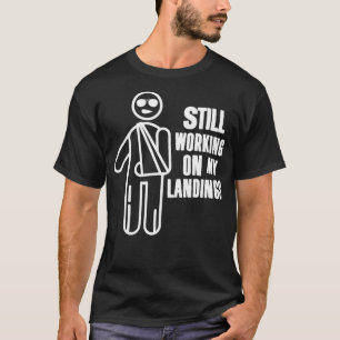 Camiseta Engraçado Presente de Braço Quebrado Trabalhando