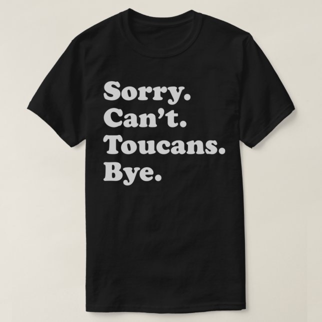 Camiseta Engraçado Presente de Pássaro Toucano para Homens  (Frente do Design)