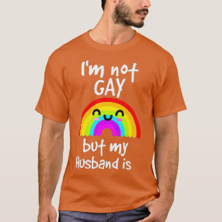 Camiseta Engraçado Presente Não Sou Gay, Mas Meu marido É O