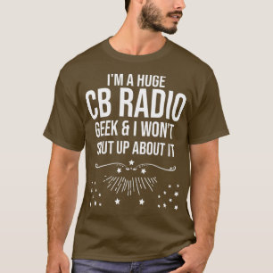 Camiseta Engraçado Presente no Rádio Ham - Sou Um Enorme Ge