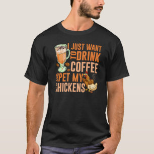Camiseta Engraçado Presente Que Só Quero Beber Café E Pet M