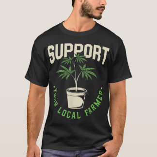 Camiseta Engraçado Presente, Suportem Seu Agricultor Local,