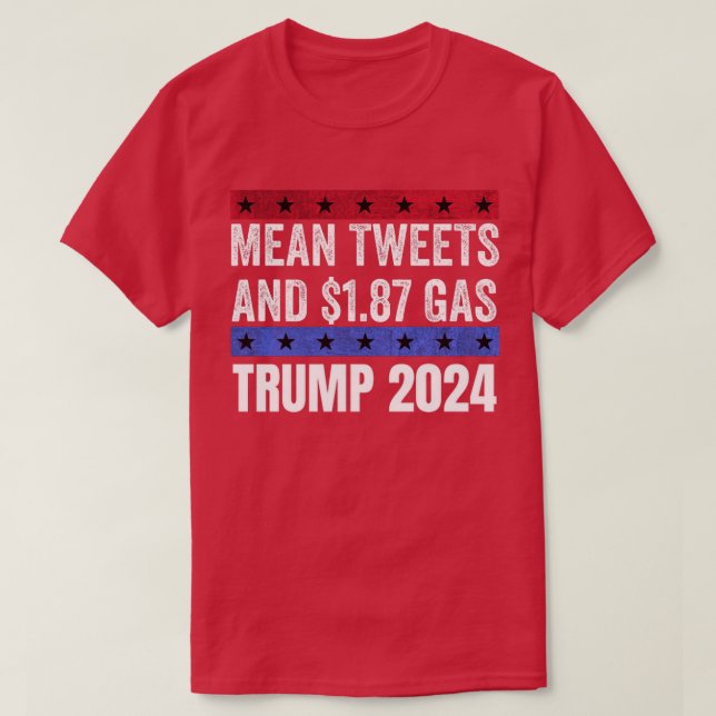 Camiseta Engraçado Pro Trump 0 Tweets Médios E 8 Gás (Frente do Design)