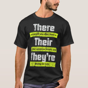 Camiseta Engraçado Professor de Inglês Grammar Lá Eles são