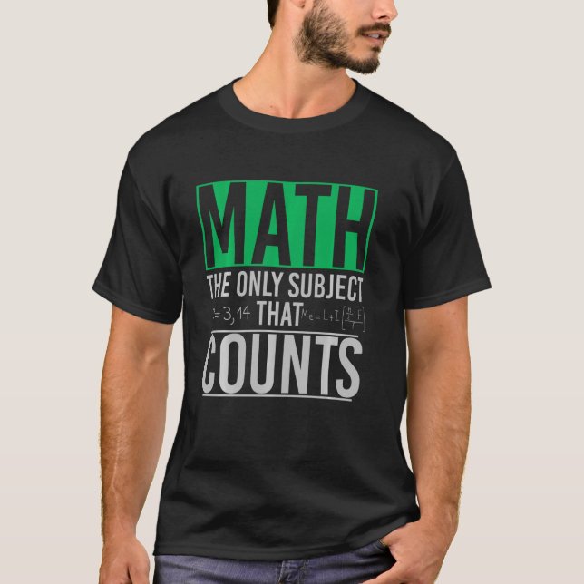 Camiseta Engraçado Professor De Matemática Geek O Único Ass (Frente)