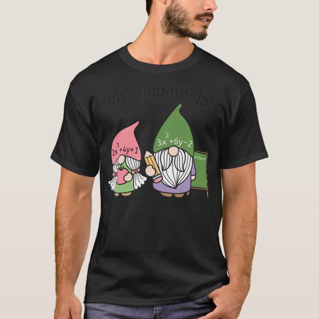 Camiseta Engraçado Professor de Matemática Poly-Gnomo-Ials  (Frente)