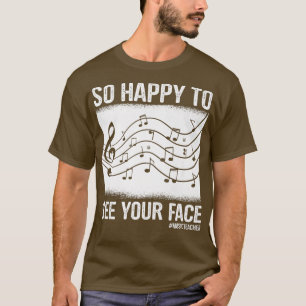 Camiseta Engraçado Professor De Música Tão Feliz Em Ver Seu