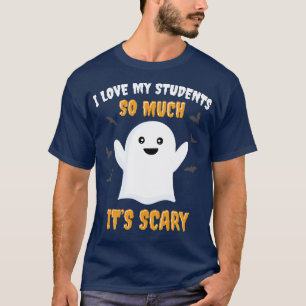 Camiseta Engraçado Professor Halloween Eu Amo meus alunos C