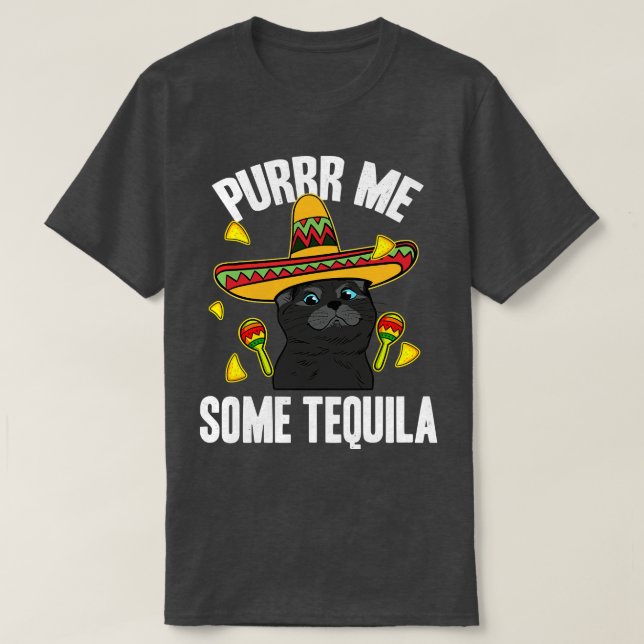 Camiseta Engraçado Púrr Me Algum Tequila Cinco de Mayo mexi (Frente do Design)