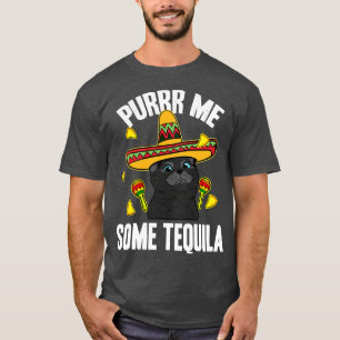 Camiseta Engraçado Púrr Me Algum Tequila Cinco de Mayo mexi