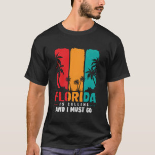 Camiseta Engraçado Que A Flórida Do Fl State Está Ligando E