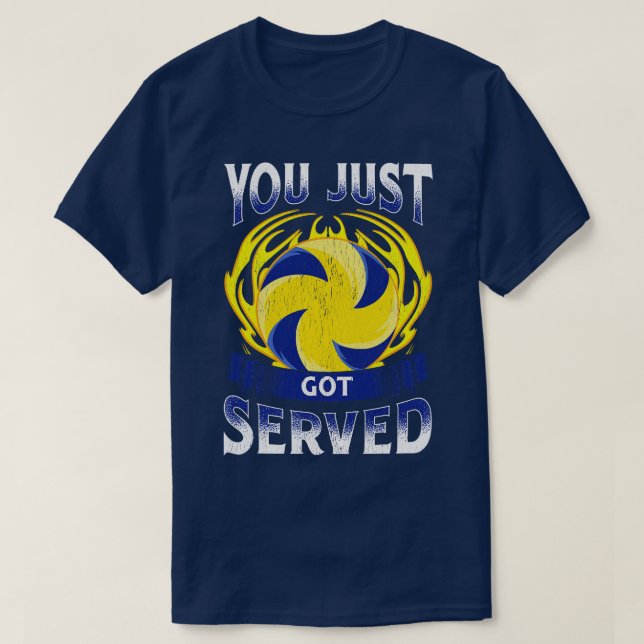 Camiseta Engraçado Que Acabou De Ser Servido De Voleibol (Frente do Design)