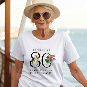 Camiseta Engraçado que Levei 80 Anos Para Ficar Tão Bem!