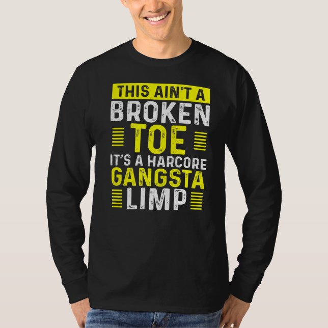 Camiseta Engraçado Quebrado Limp Do Guerreiro Do Toe Se Tor (Frente)