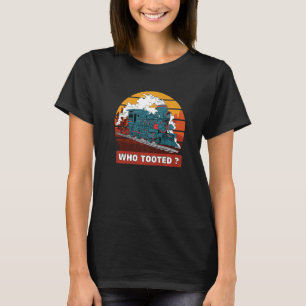 Camiseta Engraçado Quem Brincou Para Crianças Comboios Ador