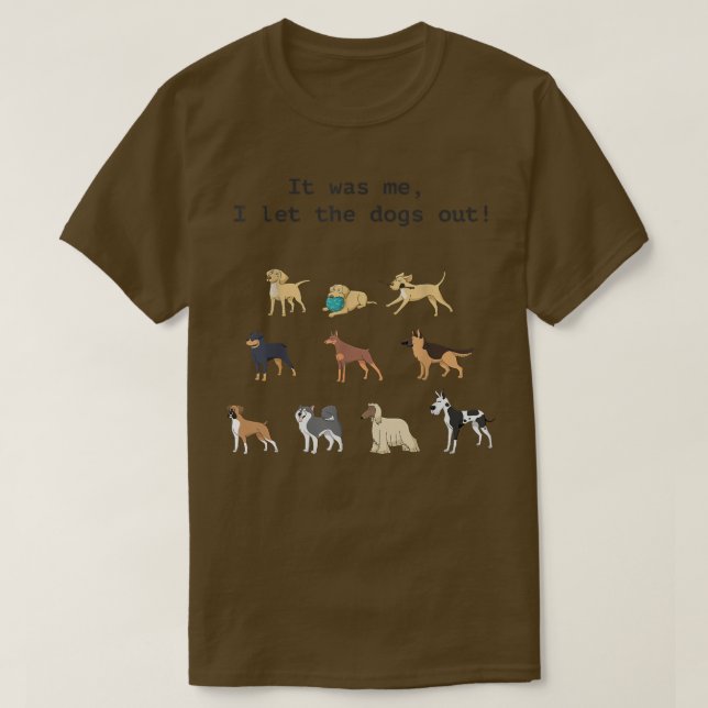 Camiseta Engraçado Quem Deixou Cachorros Sair (Frente do Design)