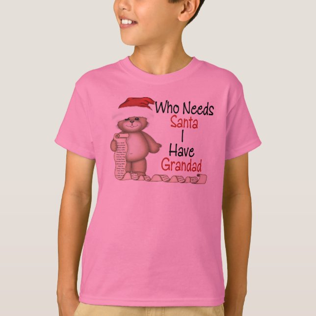 Camiseta Engraçado quem precisa o Grandad do papai noel (Frente)