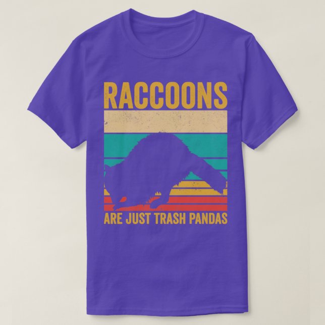 Camiseta Engraçado Raccoon, Apenas Pandas De Lixo. (Frente do Design)
